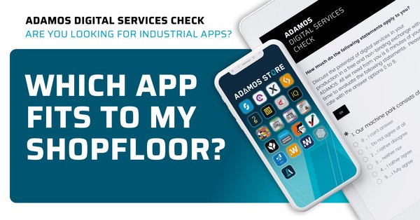 Which app fits to my shopfloor?