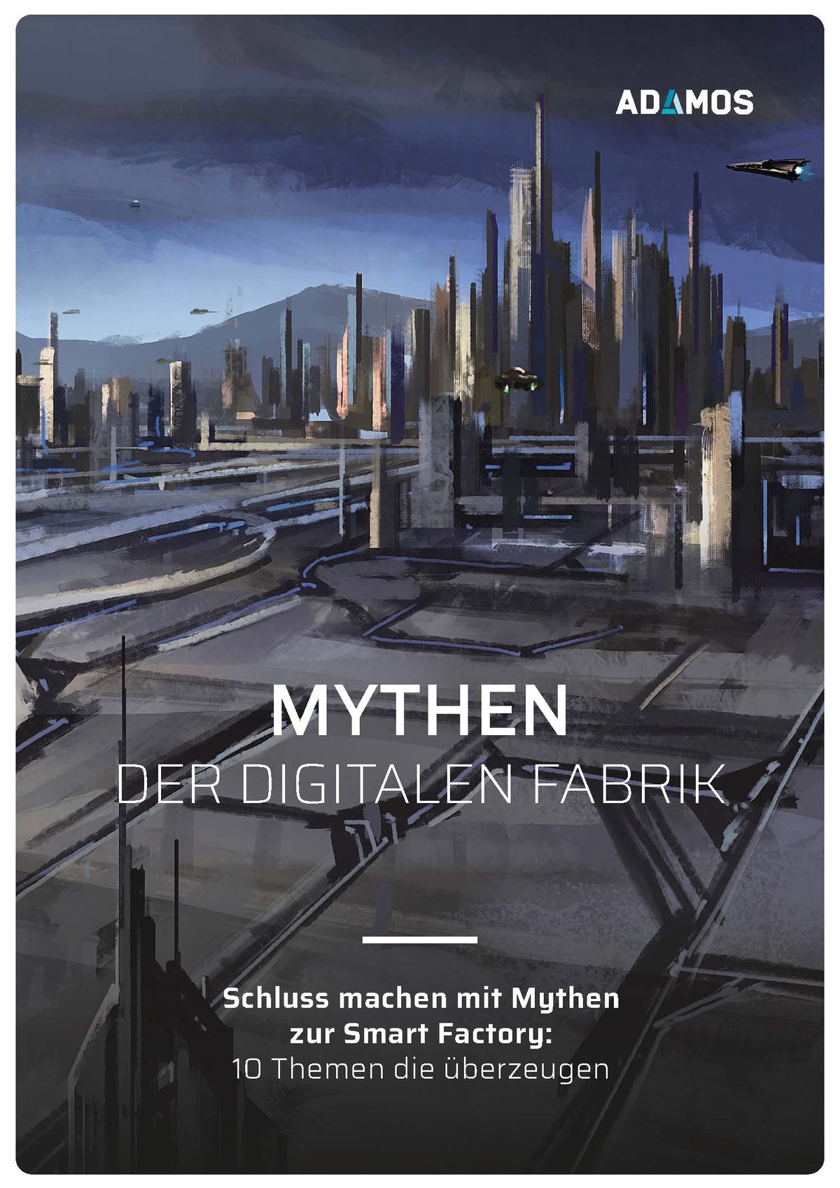 Mythen der digitalen Fabrik